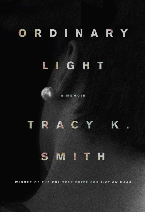 乐天商城 - 【古本】 Ordinary Light: A Memoir - Tracy K Smith (Knopf) 【紙書籍】 9780307962669