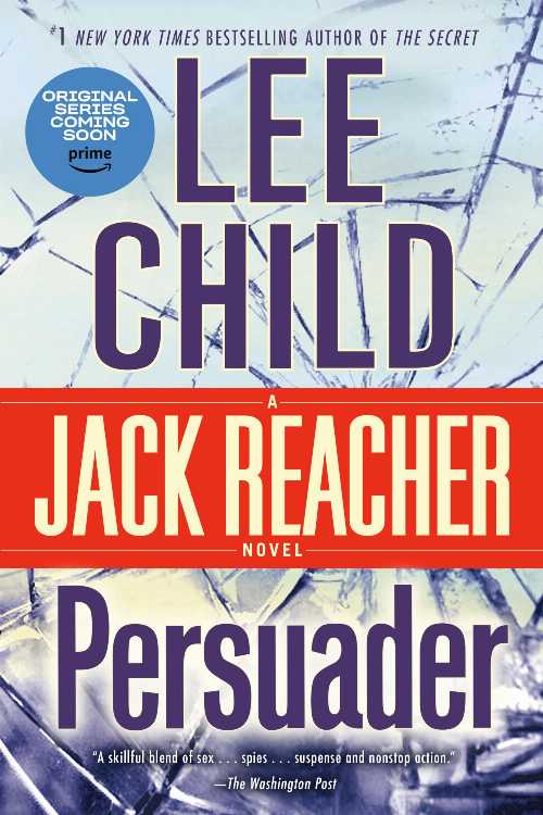  Persuader: A Reacher Novel - Lee Child (Bantam)  9780440422983