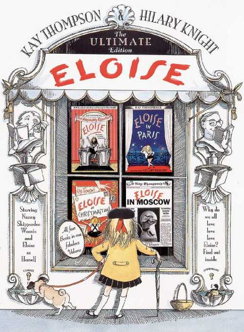 Rakuten - 【古本】 Eloise: The Ultimate Edition - Kay Thompson (Simon & Schuster Books for Young Readers) 【紙書籍】 9780689839900