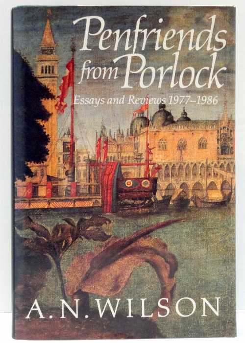 乐天商城 - 【古本】 Penfriends from Porlock: Essays and Reviews 1977-1986 (American) - A N Wilson (W W Norton & Co Inc) 【紙書籍】 9780393026474
