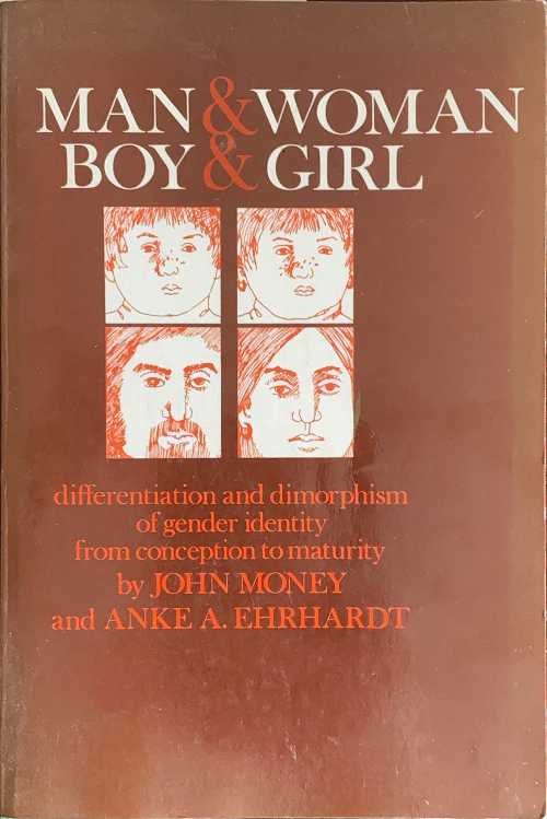 Rakuten - 【古本】 Man and Woman, Boy and Girl: Differentiation and Dimorphism of Gender Identity from Conception to Maturity - John William Money (The Johns Hopkins University Press) 【紙書籍】 0801814065