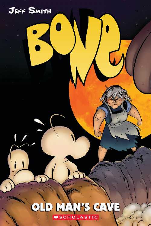【古本】 Old Man's Cave: A Graphic Novel (Bone #6), 6 - Jeff Smith (Graphix) 【紙書籍】 9780439706353