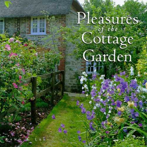【古本】 Pleasures of the Cottage Garden - Rand B Lee (Friedman / Fairfax) 【紙書籍】 9781567996951