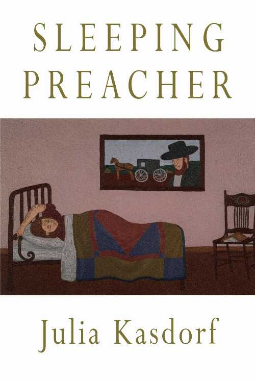 【古本】 Sleeping Preacher - Julia Spicher Kasdorf (University of Pittsburgh Press) 【紙書籍】 9780822954804