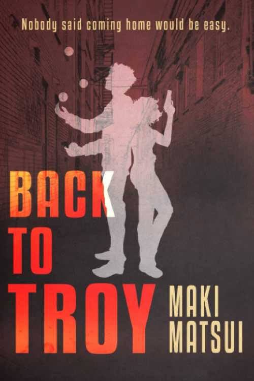  Back to Troy - Maki Matsui (Independently published)  9798668103812