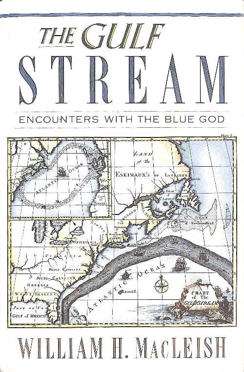 Rakuten - 【古本】 Gulf Stream: Encounters with the Blue God - William MacLeish (Houghton Mifflin Harcourt) 【紙書籍】 0395406218