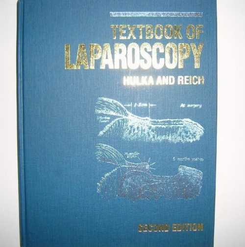  Textbook of Laparoscopy - Jaroslav F Hulka (Saint Louis, Missouri, U.S.A.: W B Saunders Co)  0721636438