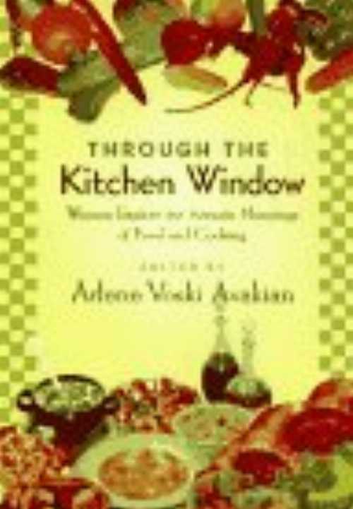 【古本】 Through the Kitchen Window: Women Explore the Intimate Meanings of Food and Cooking - Arlene V Avakian (Beacon Pr) 【紙書籍】 9780807065082