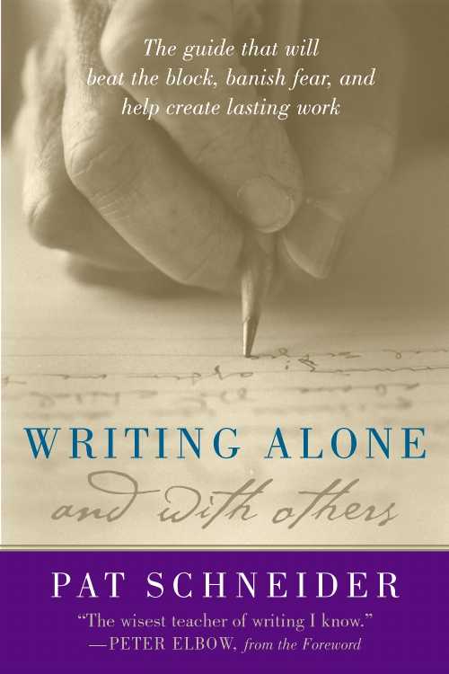 【古本】 Writing Alone and with Others - Pat Schneider (Oxford University Press) 【紙書籍】 9780195165739
