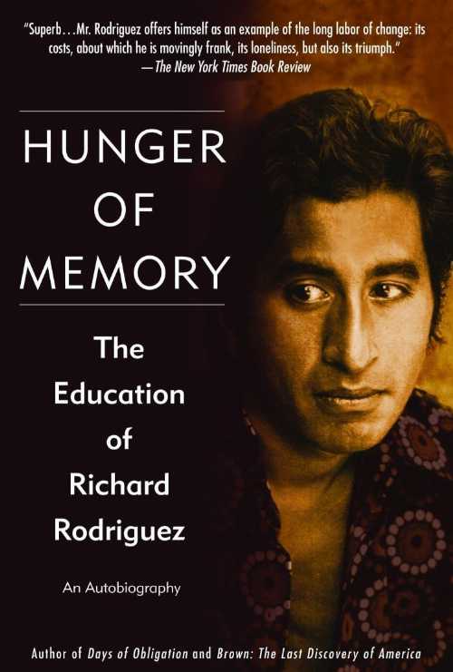 【古本】 Hunger of Memory: The Education of Richard Rodriguez - Richard Rodriguez (Dial Press Trade Paperback) 【紙書籍】 9780553382518
