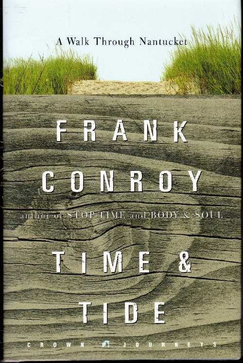 【古本】 Time and Tide: A Walk Through Nantucket - Frank Conroy (Crown) 【紙書籍】 9781400046591