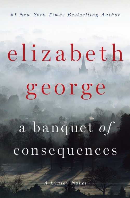  Banquet of Consequences - Elizabeth George (Viking)  9780525954330