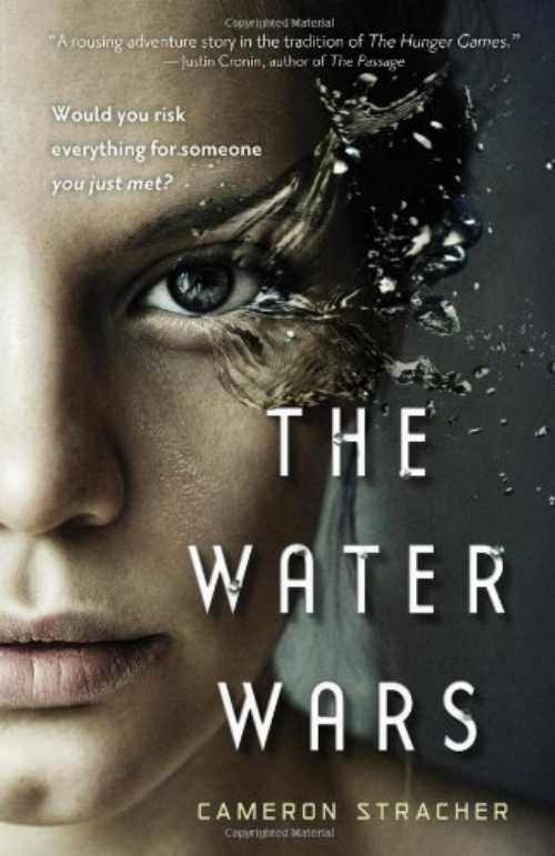 Water Wars - Cameron Stracher (Sourcebooks Fire)  9781402267598