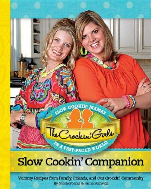 Rakuten - 【古本】 Crockin' Girls Slow Cookin' Companion: Yummy Recipes from Family, Friends, and Our Crockin' Community - Nicole Sparks (The Five Star Institute) 【紙書籍】 9780984961405