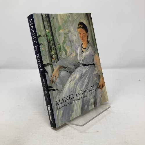 【古本】 Manet By Himself - Julie Wilson-bareau (LITTLE BROWN & CO @) 【紙書籍】 9780316728096