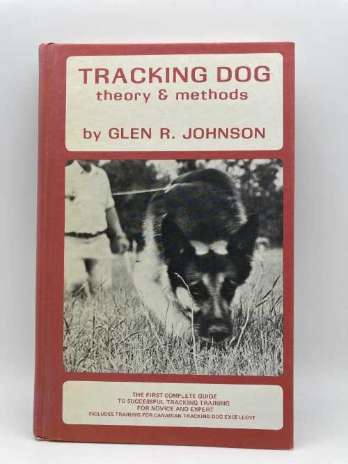  Tracking Dog: Theory & Methods (Revised) - Glen R Johnson (Barkleigh Productions)  0914124048