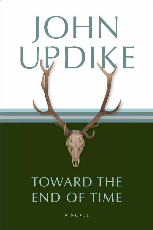 【古本】 Toward the End of Time - John Updike (Random House Trade Paperbacks) 【紙書籍】 9780449000410