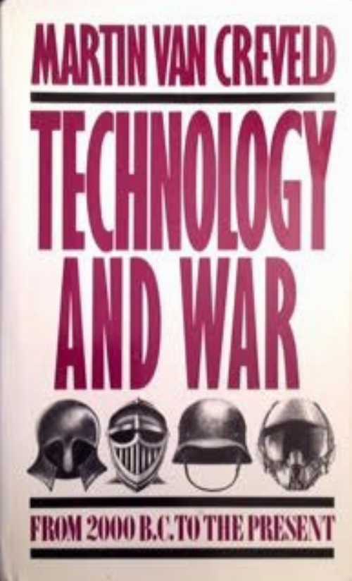 【古本】 Technology and War: From 2000 B.C. to the Present - Martin Van Creveld (Free Pr) 【紙書籍】 002933151X