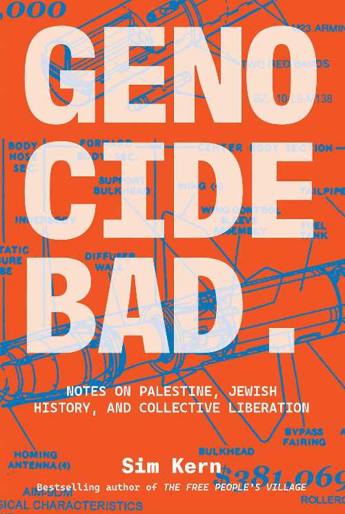 Rakuten - 【古本】 Genocide Bad: Notes on Palestine, Jewish History, and Collective Liberation - Sim Kern (Interlink Books) 【紙書籍】 9781623716363