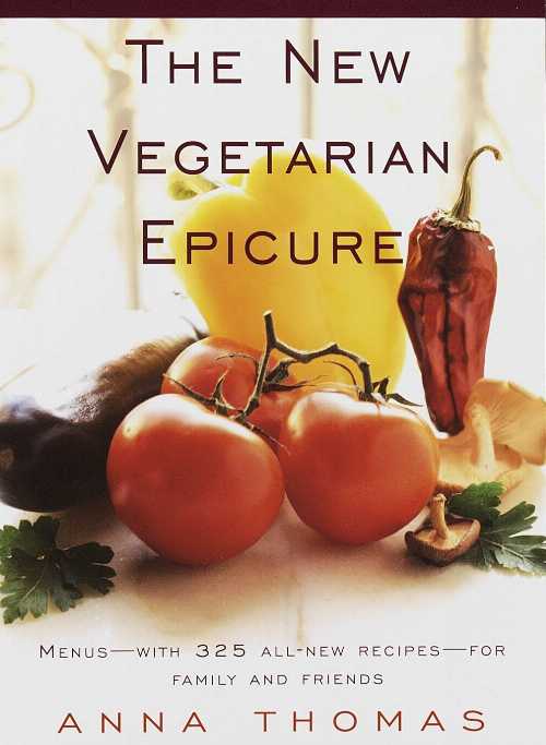  New Vegetarian Epicure: Menus--With 325 All-New Recipes--For Family and Friends: A Cookbook - Anna Thomas (Knopf)  9780679765882