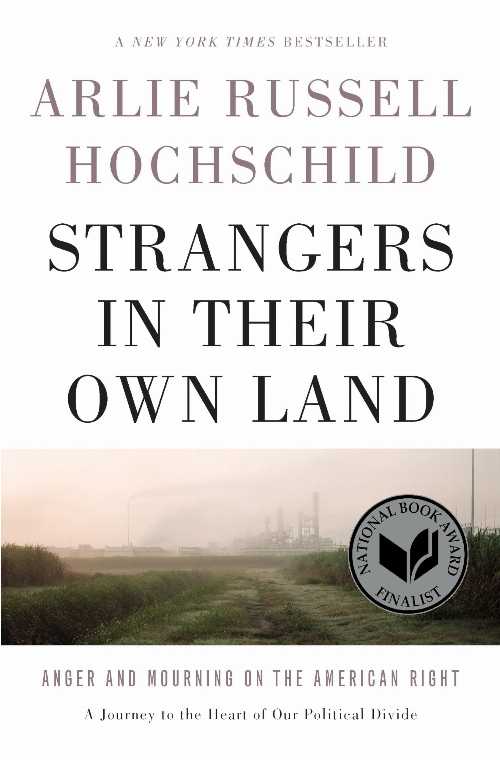 Rakuten - 【古本】 Strangers in Their Own Land: Anger and Mourning on the American Right - Arlie Russell Hochschild (The New Press) 【紙書籍】 9781620972250