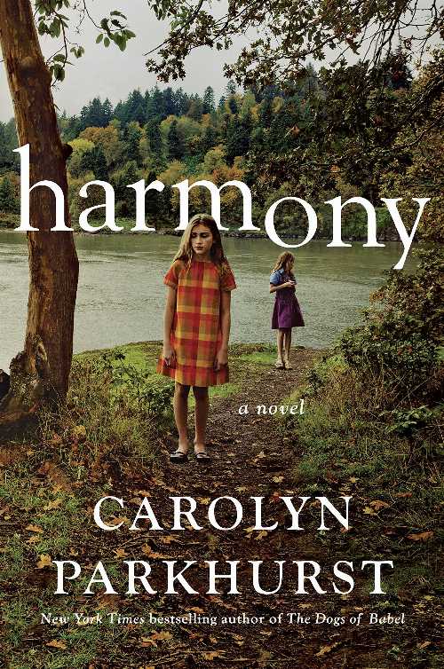  Harmony - Carolyn Parkhurst (Pamela Dorman Books)  9780399562600