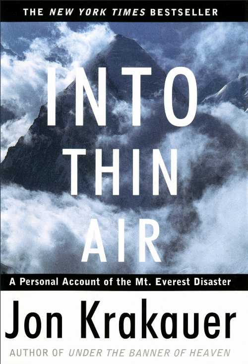  Into Thin Air: A Personal Account of the Mount Everest Disaster - Jon Krakauer (Villard)  9780679457527