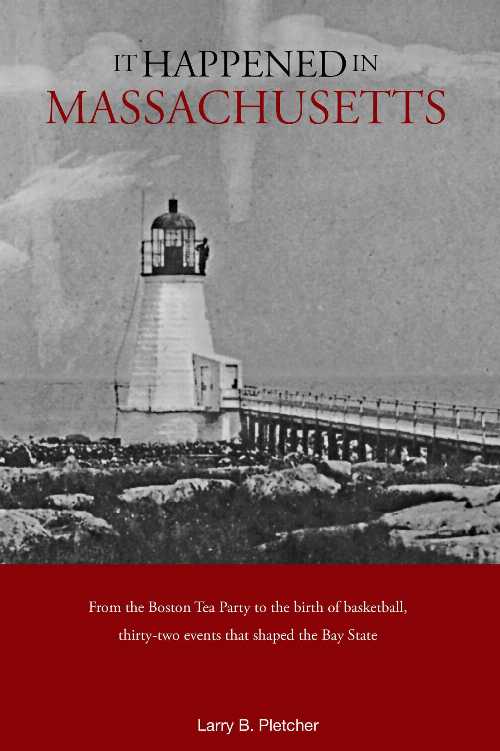 Rakuten - 【古本】 It Happened in Massachusetts - Larry Pletcher (Globe Pequot) 【紙書籍】 9780762748990