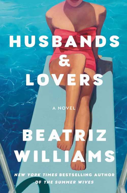  Husbands & Lovers - Beatriz Williams (Ballantine Books)  9780593724224
