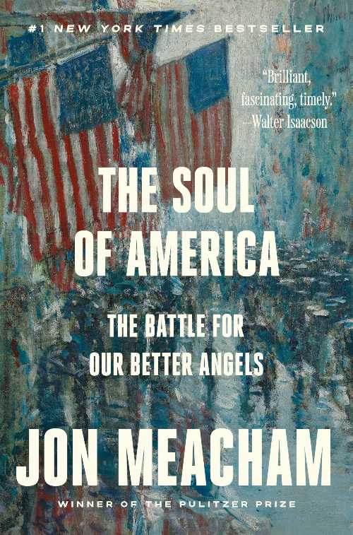 【古本】 Soul of America: The Battle for Our Better Angels - Jon Meacham (Random House Trade Paperbacks) 【紙書籍】 9780399589829