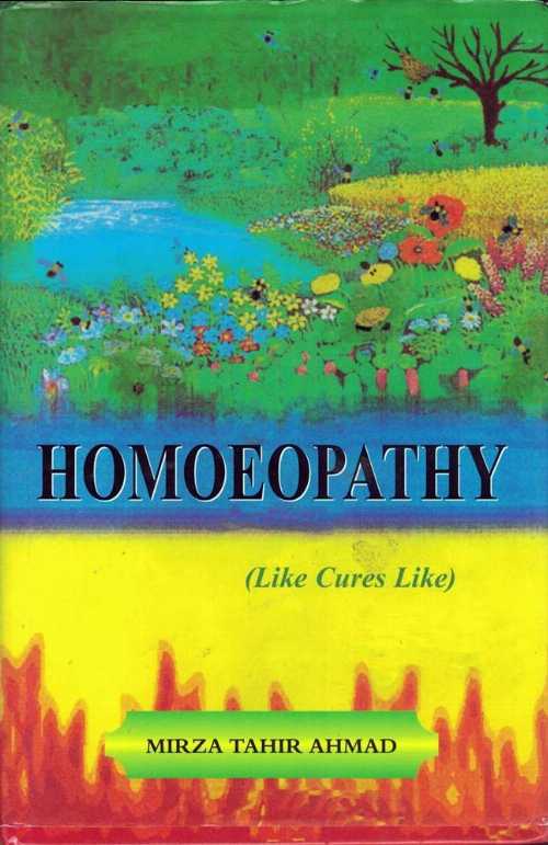  Homoeopathy - Mirza Tahir Ahmad (Islam International Publications)  9781853727733