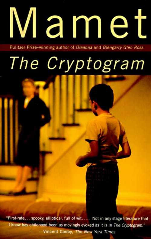  Cryptogram - David Mamet (Knopf Doubleday Publishing Group)  0679746536