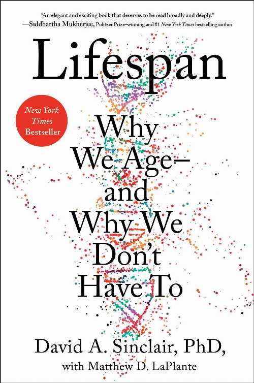 【古本】 Lifespan: Why We Age--And Why We Don't Have to - David Sinclair (Atria Books) 【紙書籍】 9781501191978