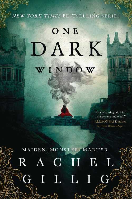  One Dark Window - Rachel Gillig (Orbit)  9780316312486
