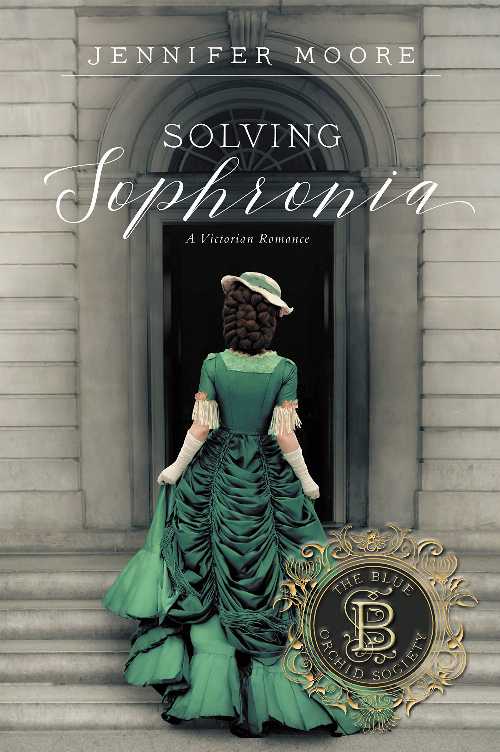  Solving Sophronia - Jennifer Moore (Covenant Communications, Inc.)  9781524412357