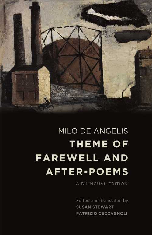 【古本】 Theme of Farewell and After-Poems - Milo de Angelis (University of Chicago Press) 【紙書籍】 9780226020808