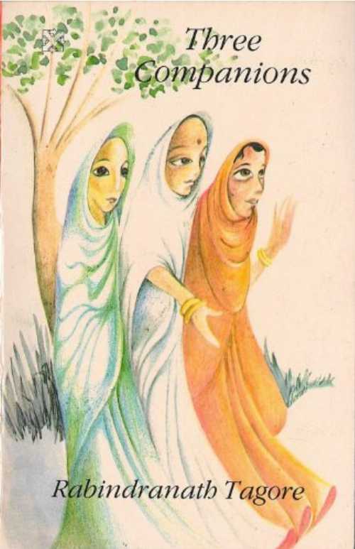  Three Compassions - Rabindranath Tagore (Sangam Books Ltd)  8125004165