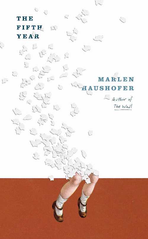 The Fifth Year - Marlen Haushofer (New Directions)  9780811239981