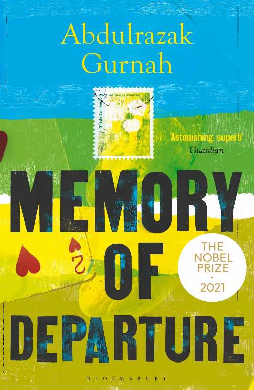  Memory of Departure: By the Winner of the Nobel Prize in Literature 2021 - Abdulrazak Gurnah (Bloomsbury Publishing)  9781526653482