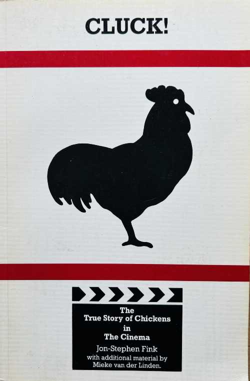 【古本】 Cluck! : The True Story of Chickens in the Cinema - Jon Stephen Fink (Virgin Bks.) 【紙書籍】 0907080154