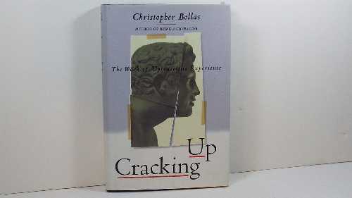 【古本】 Cracking Up: The Work of Unconscious Experience - Christopher Bollas (Hill & Wang Pub) 【紙書籍】 9780809085330