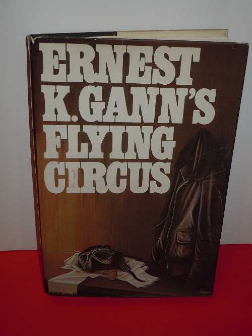  Ernest K. Gann's Flying Circus - Ernest K. Gann (Macmillan Publishing Company)  0025424009