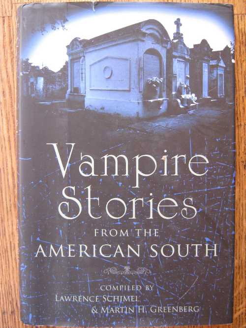  Vampire Stories from the American South - Lawrence Schimel (Metro Books)  9780760791219