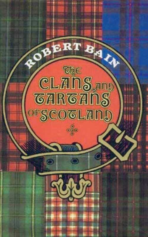  Clans and Tartans of Scotland1 - Robert Bain Etc (Book Sales)  0004111176