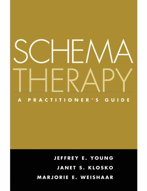  Schema Therapy: A Practitioner's Guide - Jeffrey E Young (The Guilford Press)  9781593853723