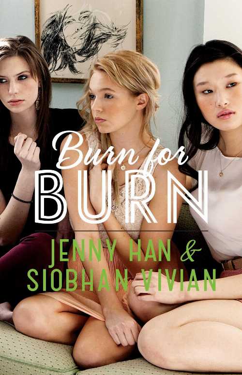 【古本】 Burn for Burn (Reprint) - Jenny Han (Simon & Schuster Books for Young Readers) 【紙書籍】 9781442440760