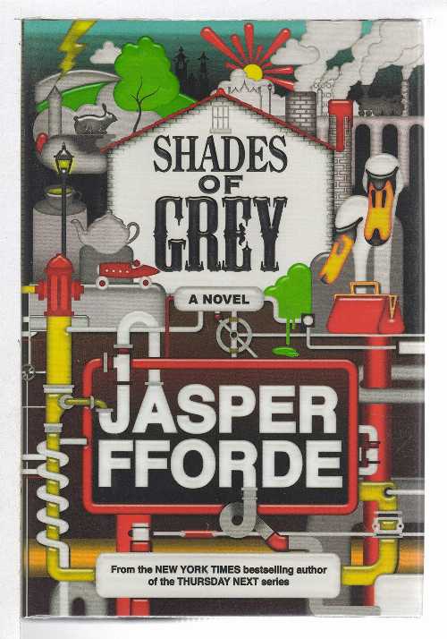  Shades of Grey A Novel - Jasper Fforde (Viking)  9780670019632