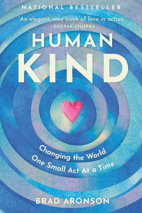  Humankind: Changing the World One Small Act at a Time - Brad Aronson (LifeTree)  9781928055631
