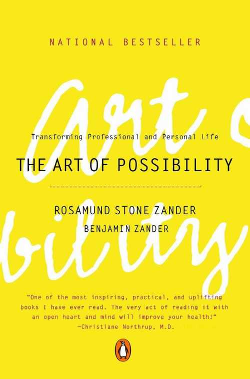  Art of Possibility: Transforming Professional and Personal Life (REV) - Rosamund Stone Zander (Penguin Books)  9780142001103