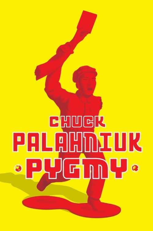 【古本】 Pygmy - Chuck Palahniuk (Doubleday) 【紙書籍】 9780385526340